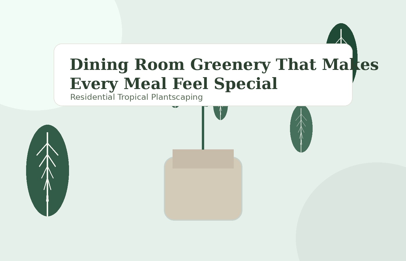 Dining Room Greenery That Makes Every Meal Feel Special